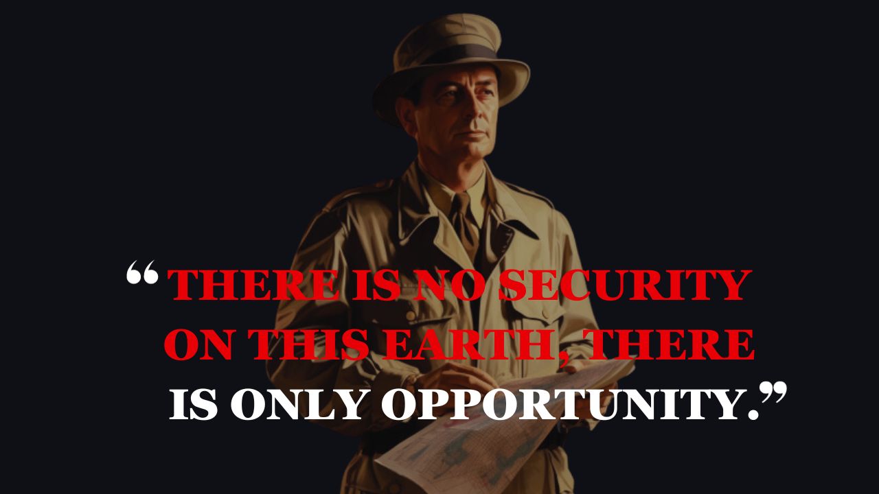 20 Powerful Douglas Macarthur Quotes Leadership