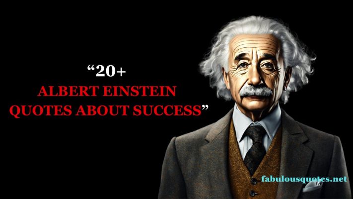 20+ Albert Einstein Quotes About success