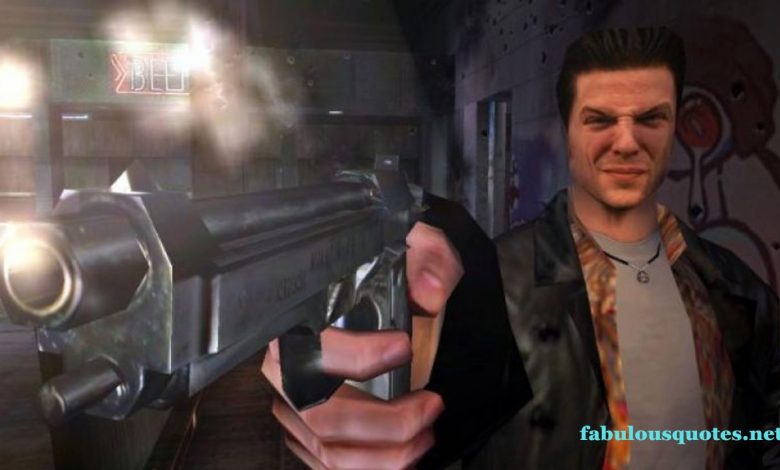 Best Max Payne Quotes