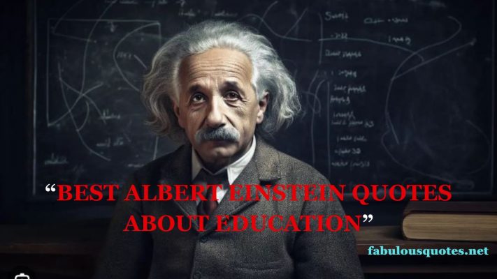 Albert Einstein Quotes About education