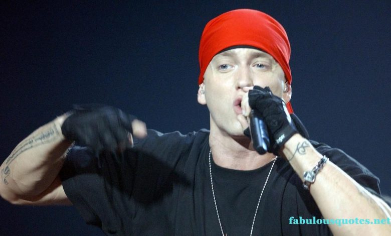 Best Motivational Eminem Quotes