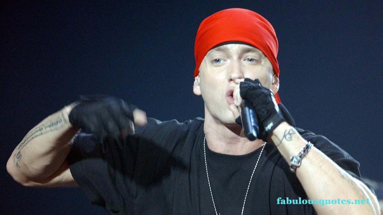 Best Motivational Eminem Quotes