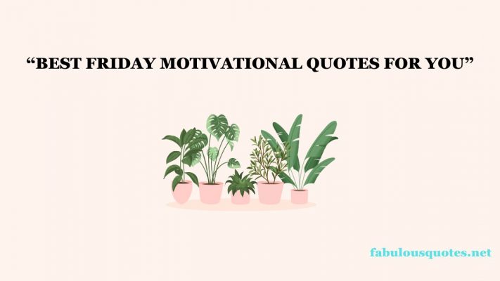 Friday motivational quotes funny