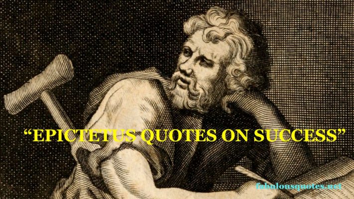 Epictetus Quotes on success