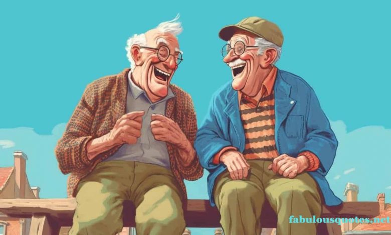 Hilarious Aging Quotes for a Joyful Journey