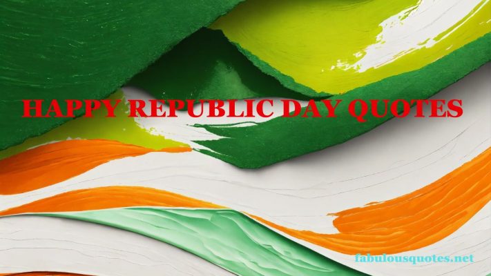 Happy Republic Day Quotes