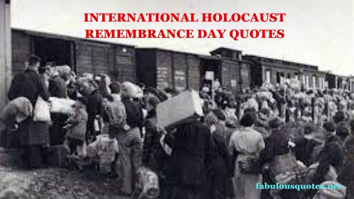 International Holocaust Remembrance Day Quotes