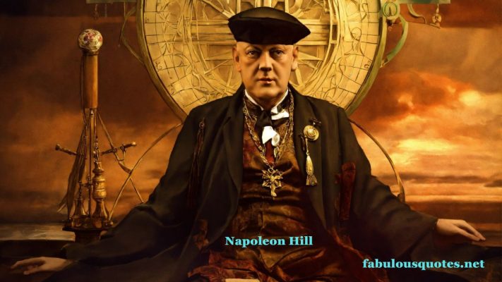 Who was Napoleon Hill ?