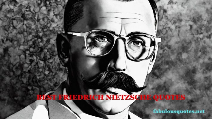Best Friedrich Nietzsche Quotes