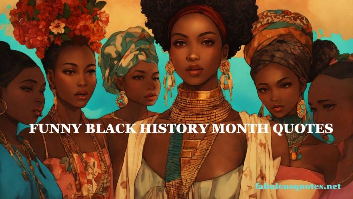 Funny Black History Month Quotes