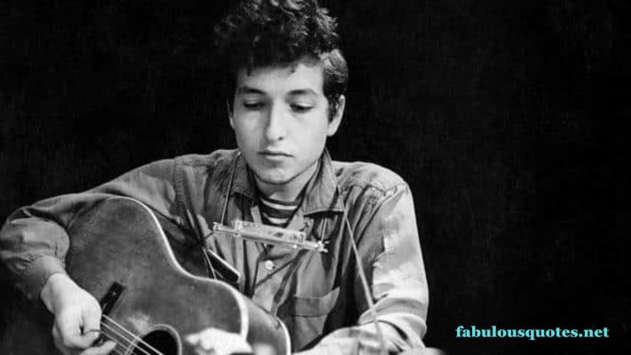 Best Bob Dylan Quotes