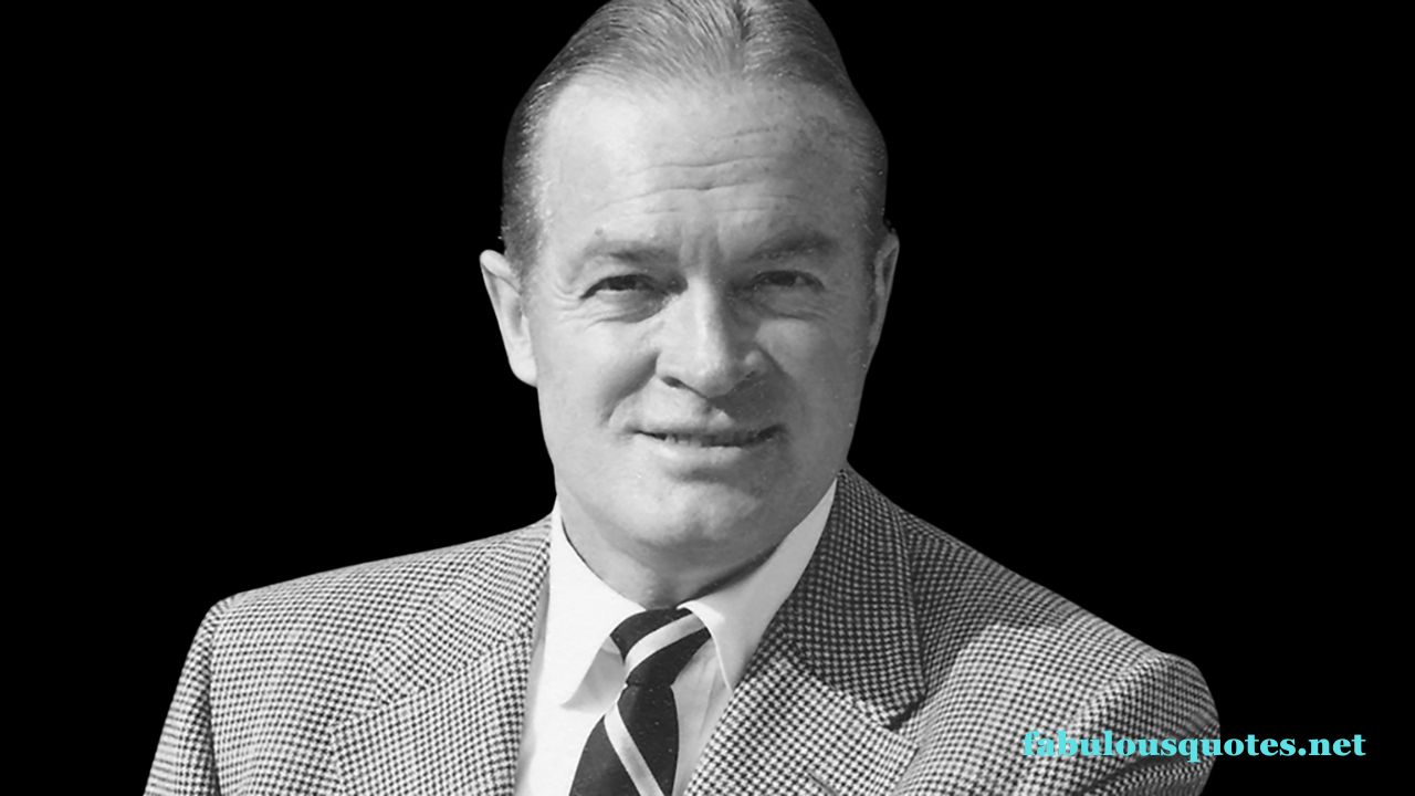 Bob Hope Quotes: A Legacy of Humor and Inspiration