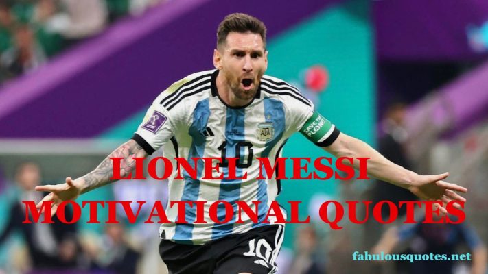 Lionel Messi Motivational Quotes