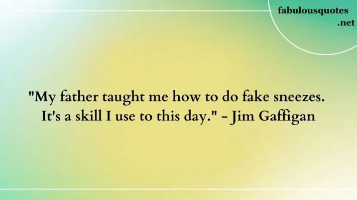 25 Hilarious Funny Quotes for the Dad Who Has Everything