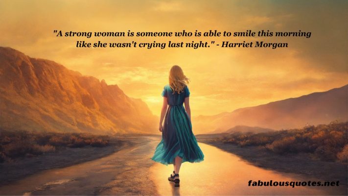 Famous Quotes About the Strength of A Woman