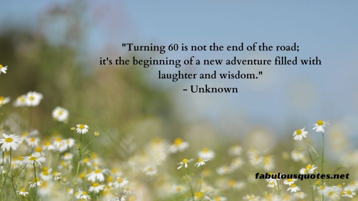 25 Funny Quotes About Being 60 Years Old