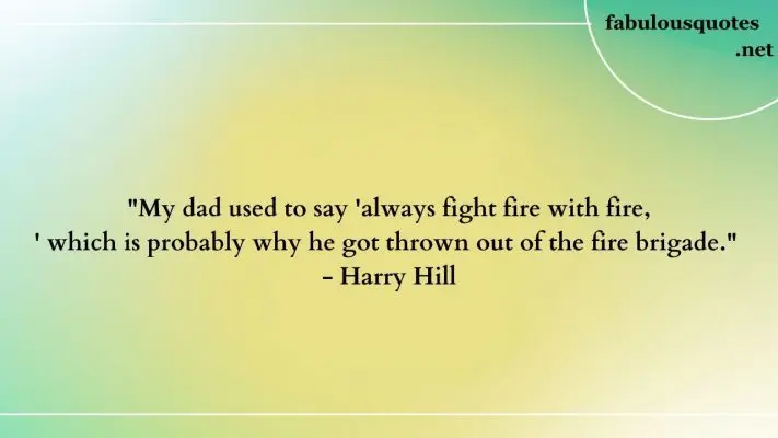 25 Hilarious Funny Quotes for the Dad Who Has Everything