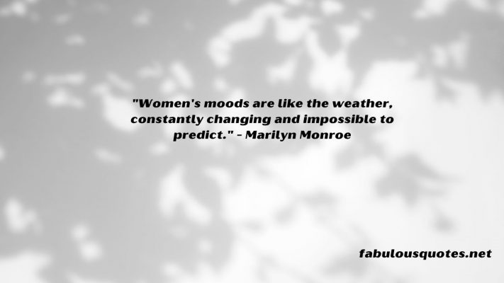 25 Funny Quotes About Women's Moods to Brighten Your Day