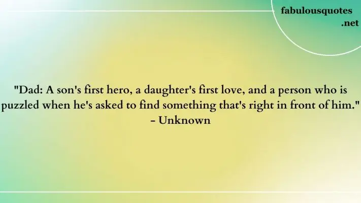 25 Hilarious Funny Quotes for the Dad Who Has Everything