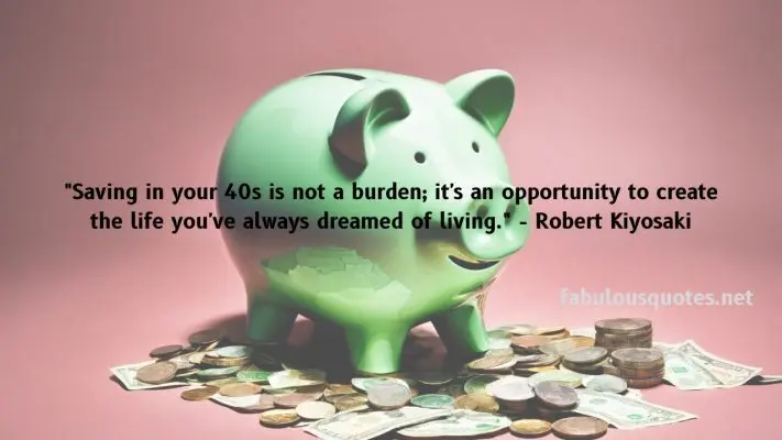 Building Wealth After 40: Motivational Quotes to Jumpstart Your Savings