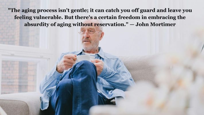 Inspirational Quotes About Aging for Seniors