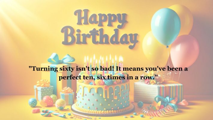 60th Birthday Quotes Worth Celebrating