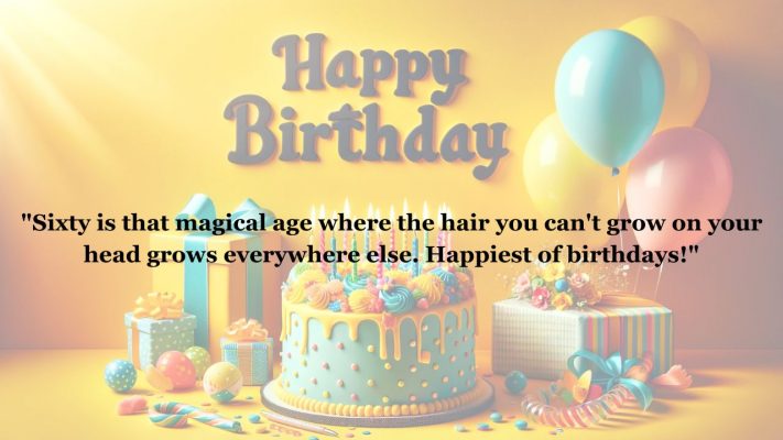 60th Birthday Quotes Worth Celebrating