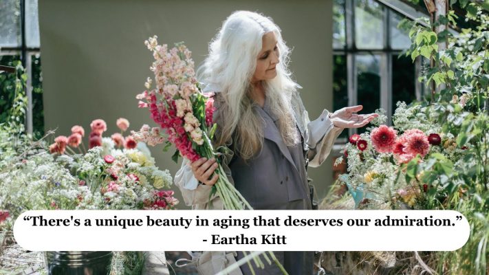 The Quotes Beauty of Aging 