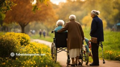 Top 30 Old Age Home Quotes