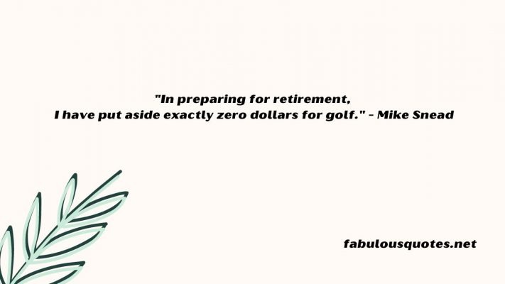 100 Top Quotes on Retirement Planning