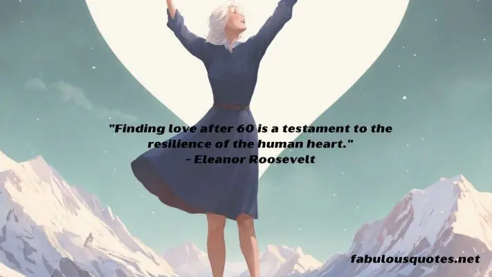 Finding Love After 60: Inspirational Quotes to Spark Your Heart's Adventure