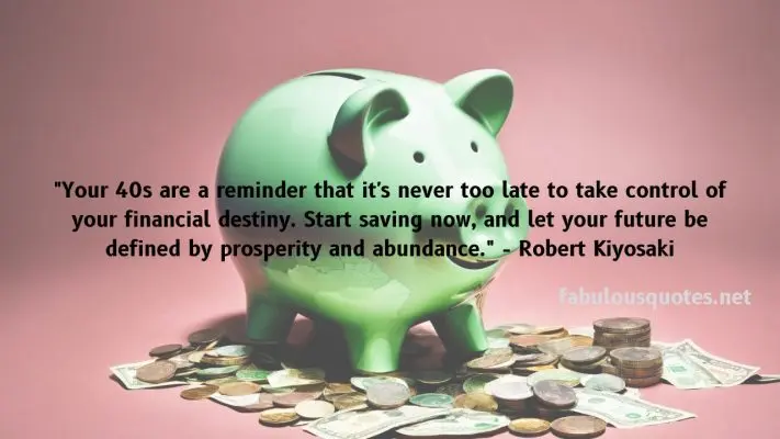Building Wealth After 40: Motivational Quotes to Jumpstart Your Savings
