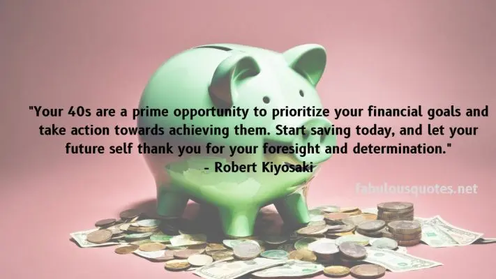 Building Wealth After 40: Motivational Quotes to Jumpstart Your Savings