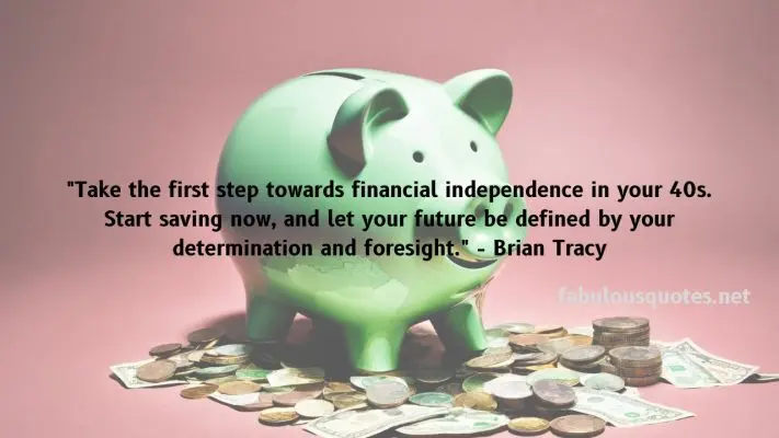 Building Wealth After 40: Motivational Quotes to Jumpstart Your Savings