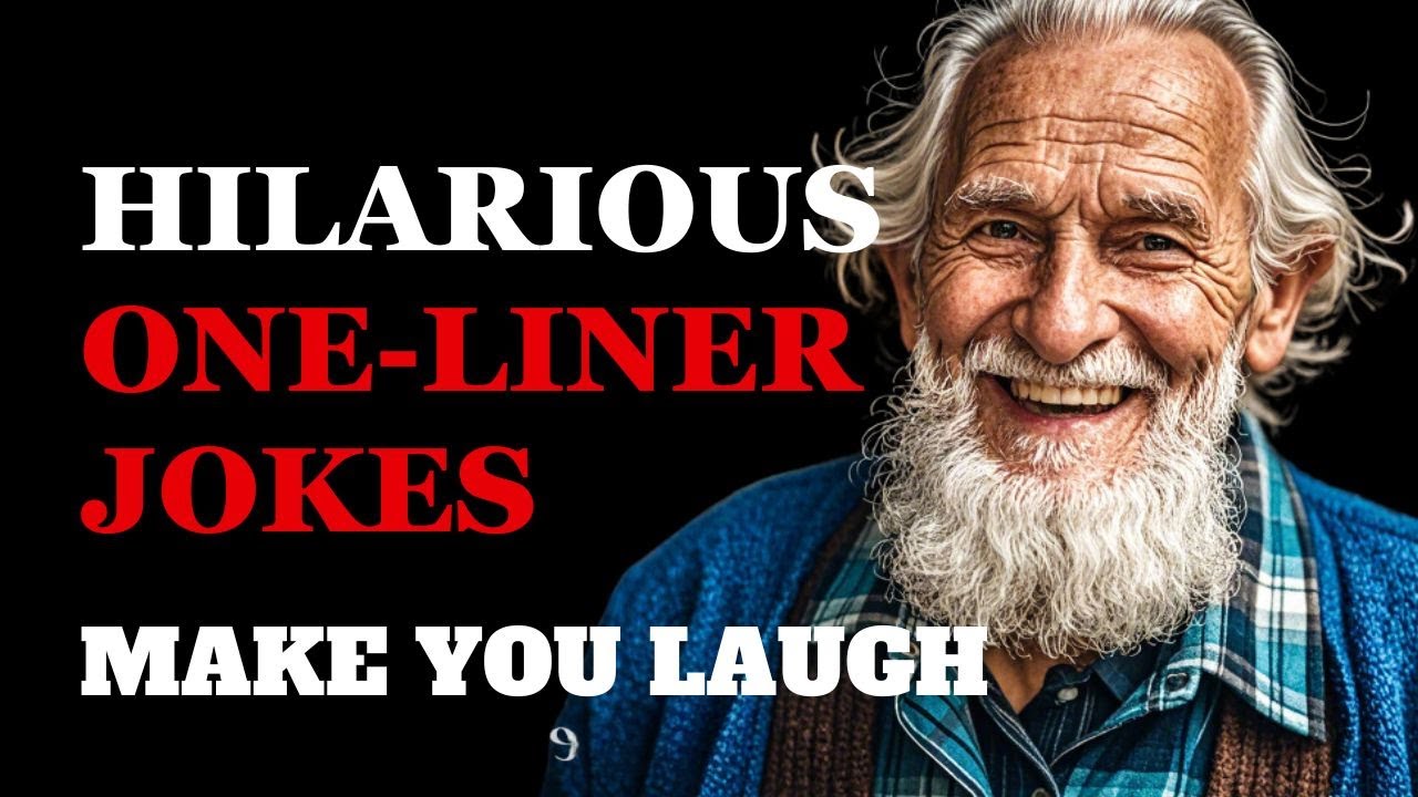 One-Liner Jokes That Will Make You Cry Laughing