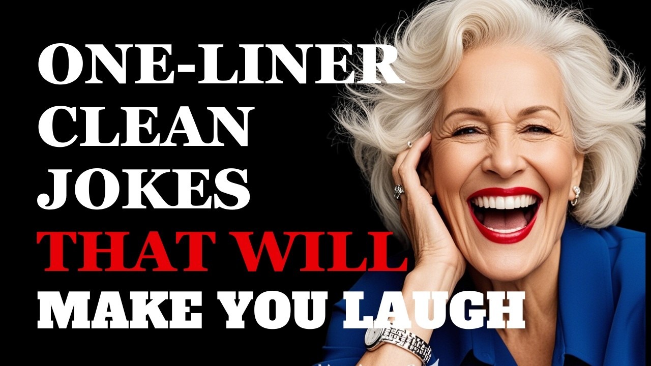 One-Liner Clean Jokes That Will Make You Cry Laughing