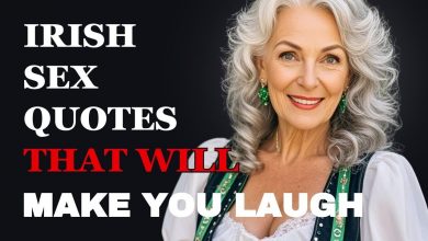 Funniest Irish Sex Quotes That Will Make You Laugh