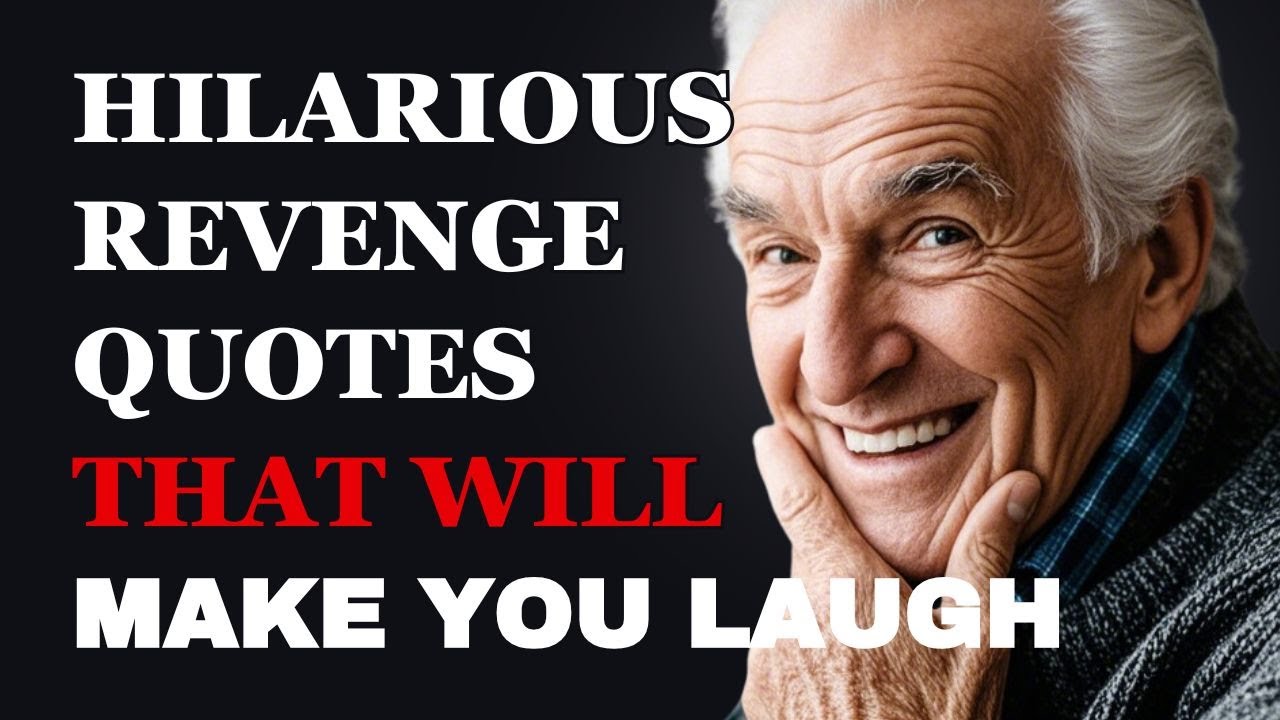 These Hilarious Revenge Quotes Will Make You Rethink Your Comebacks!