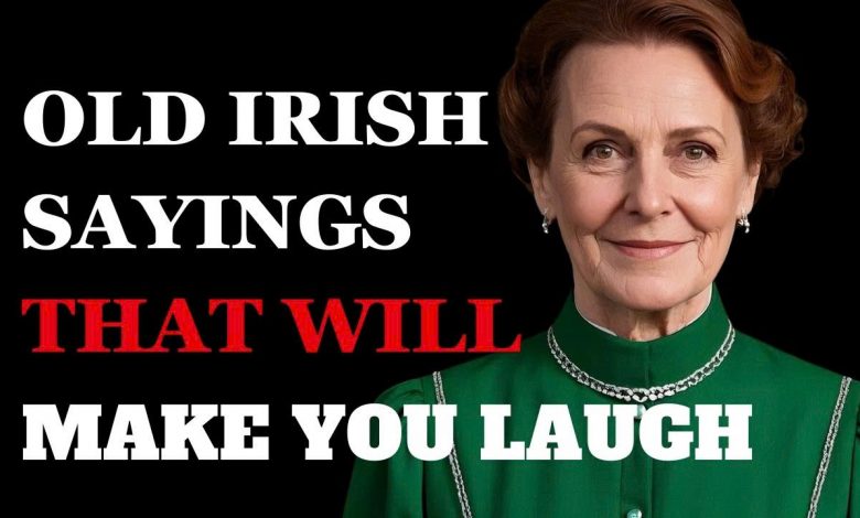 Funniest Old Irish Sayings About Health That Will Make You Laugh