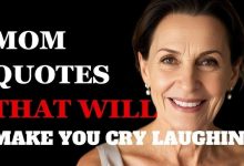 Funniest Mom Quotes That Will Make You Cry Laughing