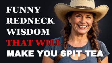 Redneck Wisdom So Funny You’ll Spit Out Your Sweet Tea!