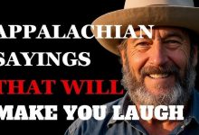 Appalachian Sayings That Will Make You Cry Laughing