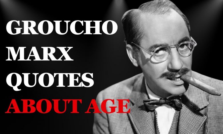 These Groucho Marx Zingers About Age Are Too Real for Anyone Over 60!