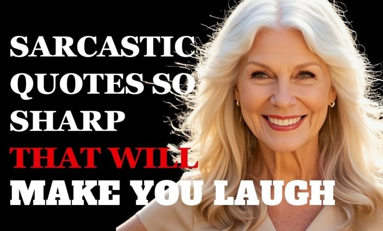 Sarcastic Quotes So Sharp They Could Replace Your Morning Coffee! 1 Sarcastic Quotes So Sharp They Could Replace Your Morning Coffee!