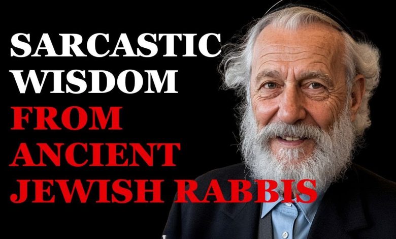 The Funniest Life Advice Ever? Hilarious Sarcastic Wisdom About Life from Old Jewish Rabbis Revealed! 1 The Funniest Life Advice Ever? Hilarious Sarcastic Wisdom About Life from Old Jewish Rabbis Revealed!