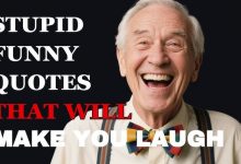 Stupid Funny Quotes That’ll Make You Laugh Like It’s 1965 Again!