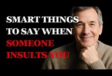 Smart Things to Say When Someone Insults You