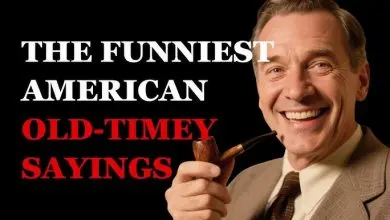 The Funniest American Old-Timey Sayings You've Never Heard